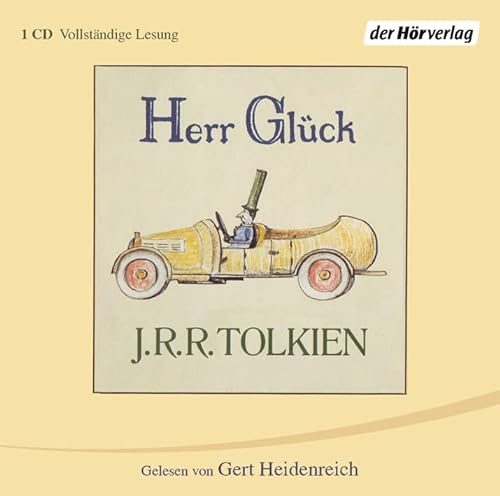 Herr Glück: . (Tolkiens kleinere Werke, Band 5)